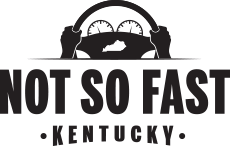 Not So Fast Kentucky - Logo